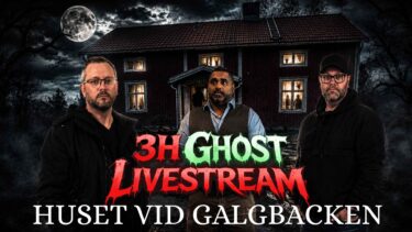 3H Ghost Livestream Huset vid galgbacken (Fredag 15 maj - 2026) KL 19:00